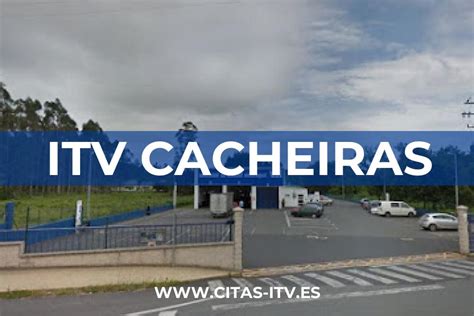 ITV Cacheiras, cita previa